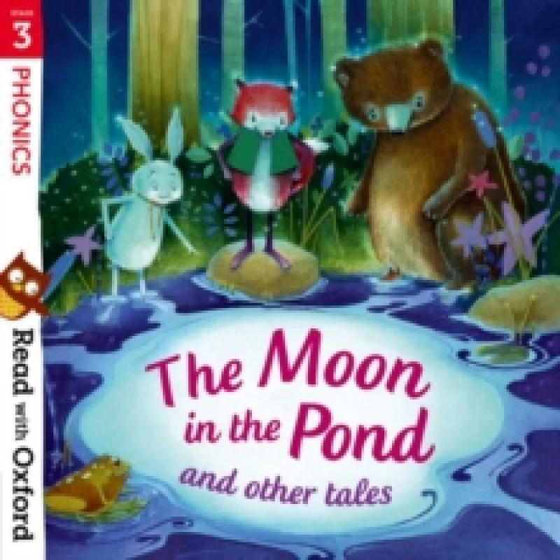 Image of Sara Vogler Read with Oxford: Stage 3: Phonics: The Moon in the Pond and Other Tales Book Multi unisex