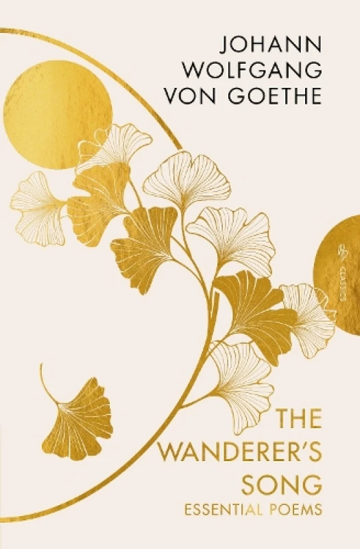 Image of The Wanderer's Song. Paperback. By Johann Wolfgang von Goethe Books
