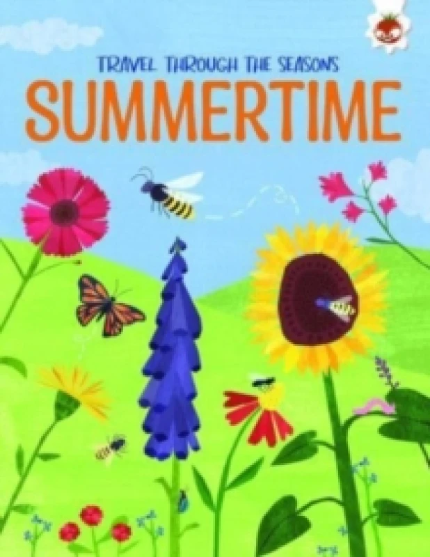 Image of SUMMERTIME Travel Through The Seasons : STEM Paperback / softback
