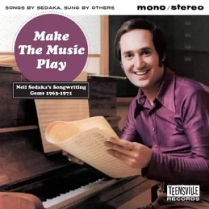 Image of Make the Music Play Neil Sedakas Songwriting Gems 1963-1971 by Various Artists CD Album