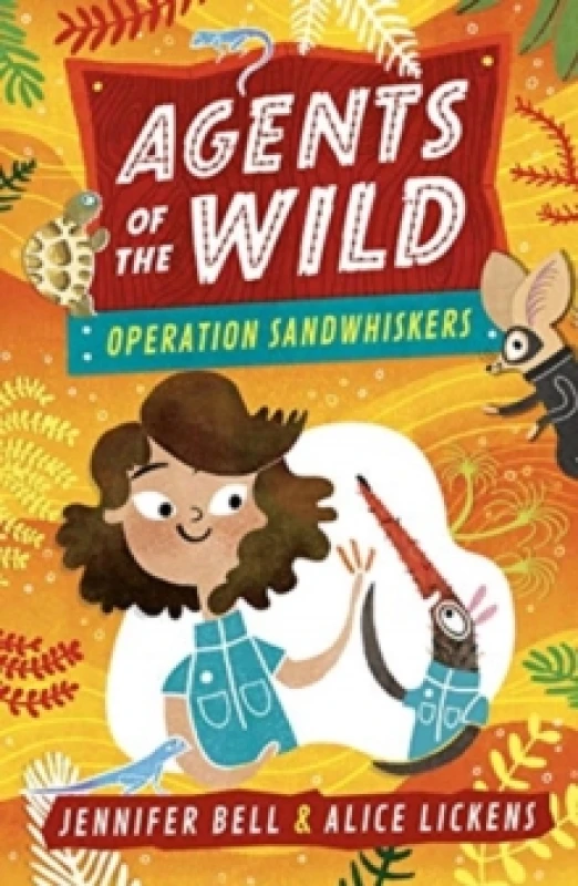 Image of Jennifer Bell Agents of the Wild 3: Operation Sandwhiskers Book Multi unisex