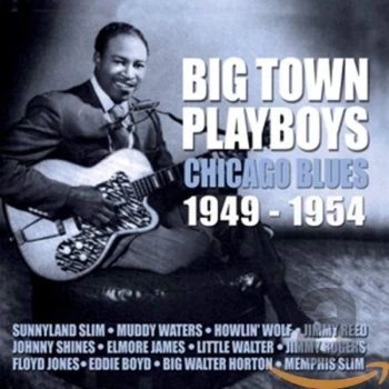Image of Various Artists - Big Town Playboys - Chicago Blues 1949-1954 CD