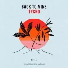 Image of Back to Mine: Tycho