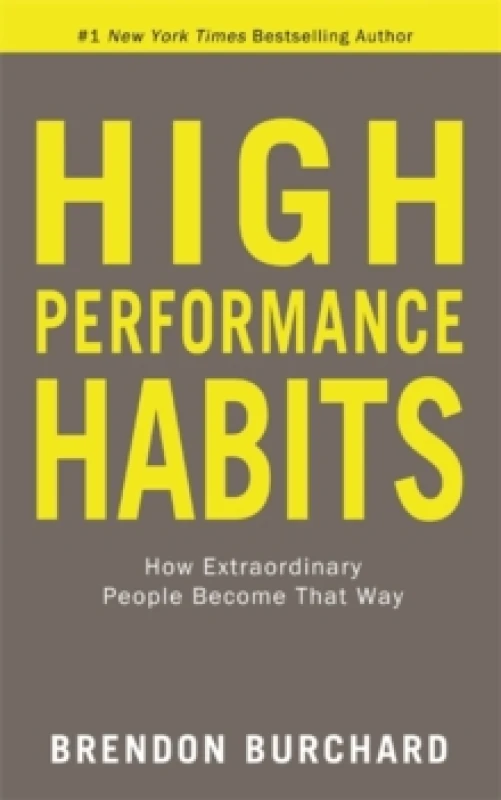 Image of High Performance Habits : How Extraordinary People Become That Way Paperback / softback