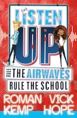 Image of Listen Up: Rule the Airwaves, Rule the School