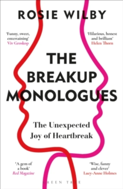 Image of The Breakup Monologues : The Unexpected Joy of Heartbreak Paperback / softback