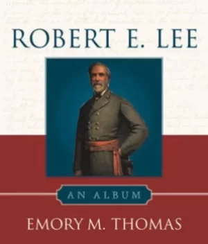Image of Robert E Lee by Emory M Thomas
