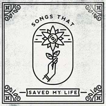 Image of Songs That Saved My Life - Volume 1 by Various Artists Vinyl Album