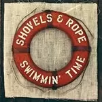 Image of Shovels & Rope - Swimmin' Time (Music CD)