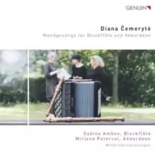 Image of Diana Cemeryte: Mondgesange Fur Blockflote Und Akkordeon