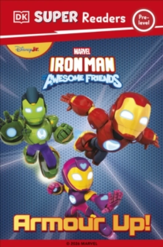 Image of DK Super Reader Pre-Level Marvel Iron Man and His Awesome Friends Armour Up! Paperback / softback