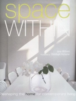 Image of Space within by Jane Withers and Christoph Kicherer Hardback