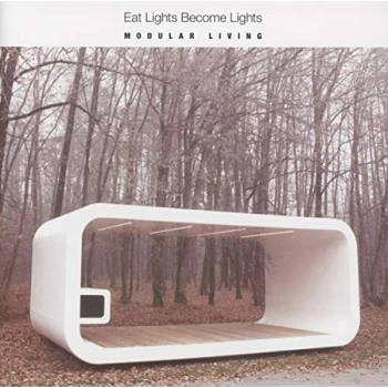 Image of Eat Lights Become Lights - Modular Living CD