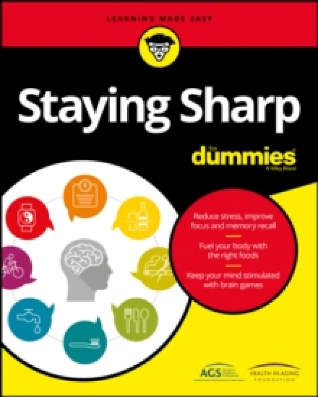 Image of Staying Sharp for Dummies. Paperback. By American Geriatrics Society, Health in Aging Foundation Books