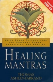 Image of Healing Mantras by Thomas Ashley-Farrand Book