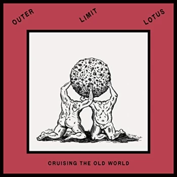 Image of Outer Limit Lotus - Cruising the Old World Vinyl