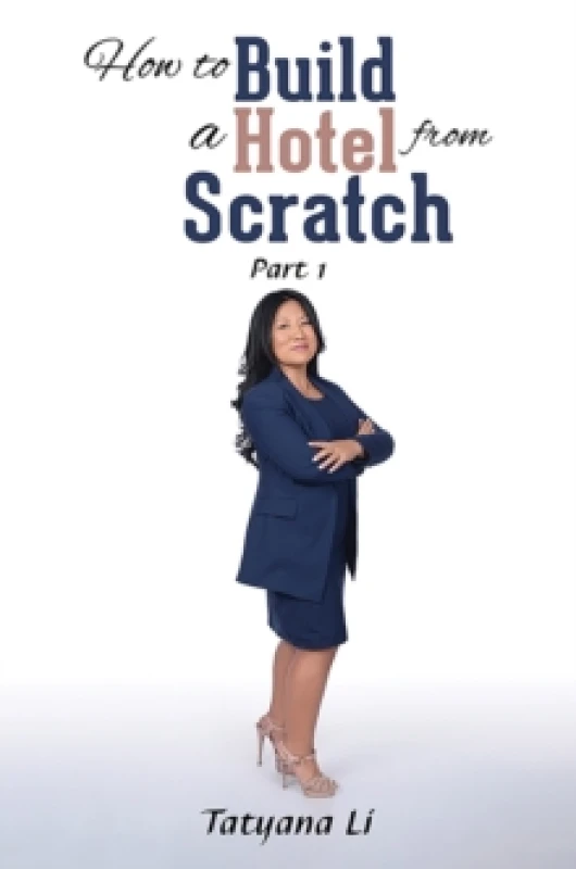 Image of How to Build a Hotel from Scratch : Part 1 Paperback / softback