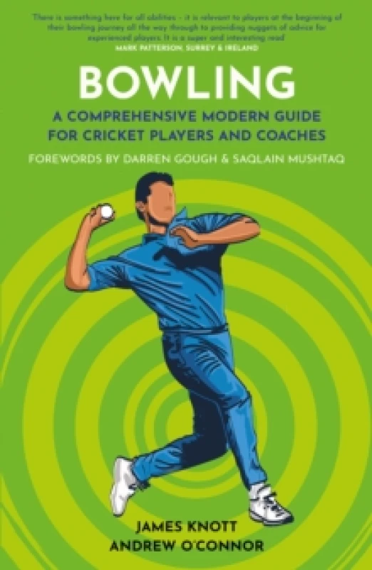 Image of Bowling : A Comprehensive Modern Guide for Players and Coaches Paperback / softback