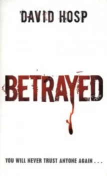 Image of Betrayed by David Hosp Paperback