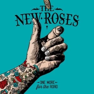 Image of One More for the Road by The New Roses CD Album