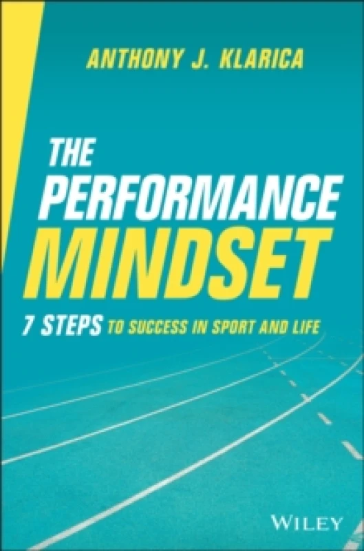 Image of The Performance Mindset. Paperback. By Anthony Klarica Books