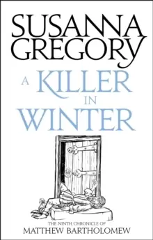 Image of A Killer In Winter : The Ninth Matthew Bartholomew Chronicle