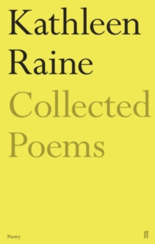 Image of The Collected Poems of Kathleen Raine. Paperback. By Kathleen Raine Books