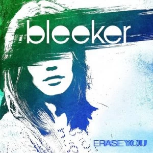 Image of Erase You by Bleeker CD Album