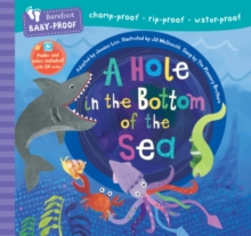 Image of Barefoot Baby-Proof: A Hole in the Bottom of the Sea Paperback / softback