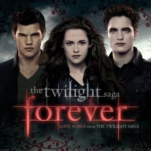 Image of Forever Love Songs from the Twilight Saga by Various Artists CD Album