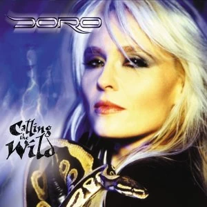 Image of Doro - Calling The Wild Coloured Vinyl