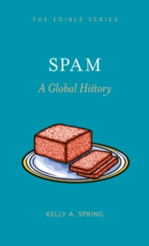 Image of SPAM : A Global History Hardback
