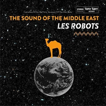 Image of Les Robots - The Sound of the Middle East CD