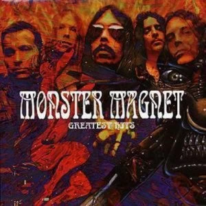 Image of Monster Magnets Greatest Hits by Monster Magnet CD Album
