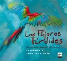 Image of Los Pajaros Perdidos