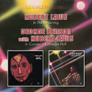 Image of In the Beginning/In Concert by Hubert Laws & George Benson CD Album