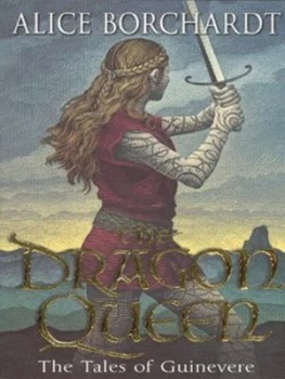 Image of The Dragon Queen by Alice Borchardt Paperback