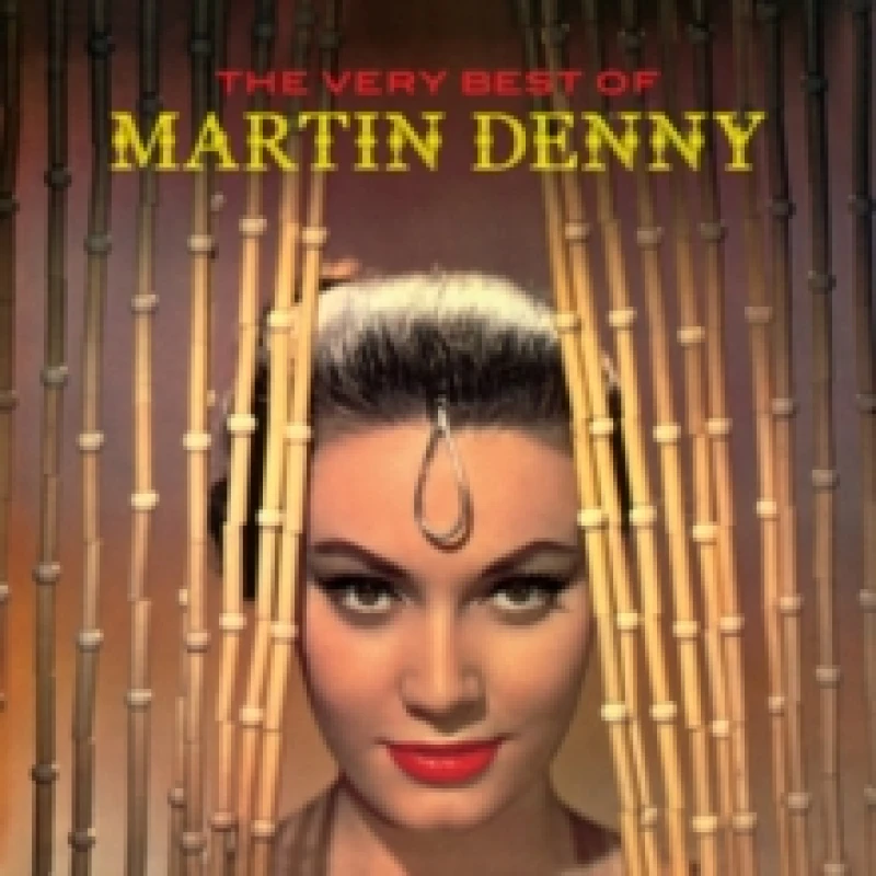 Image of The Very Best of Martin Denny CD / Album