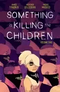 Image of something is killing the children vol 2