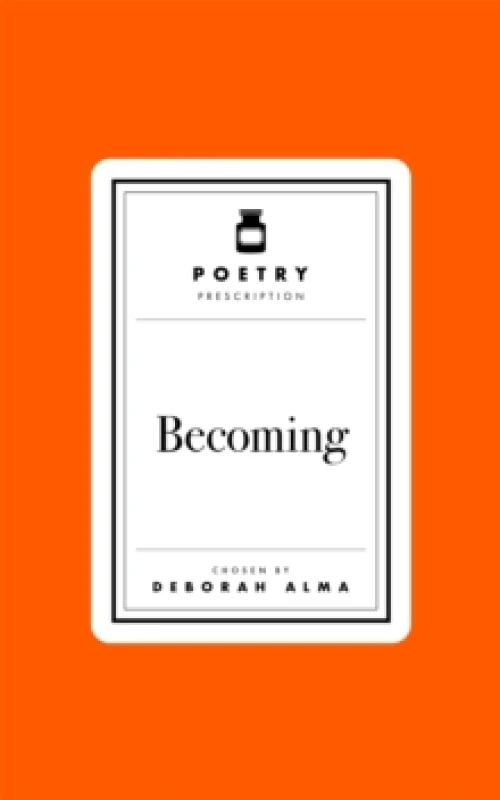 Image of Becoming. Hardback. By Deborah Alma Books