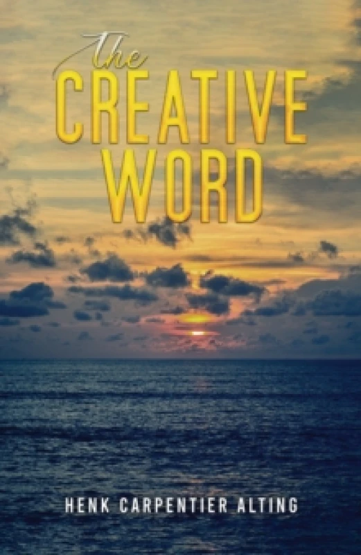 Image of The Creative Word. Paperback. By Henk Carpentier Alting Books