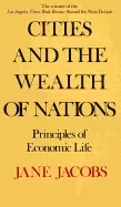 Image of cities and the wealth of nations principles of economic lif