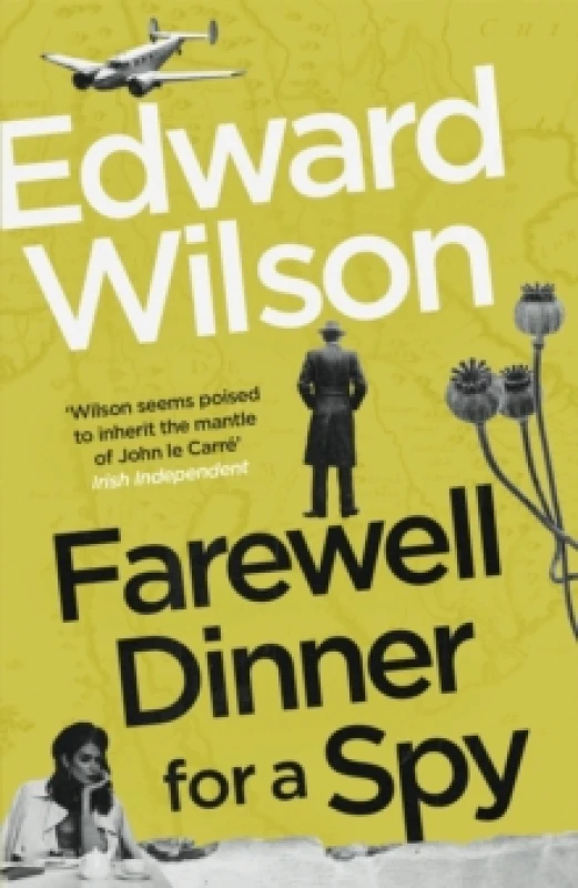 Image of Farewell Dinner for a Spy : A Telegraph Crime Thriller of the Year Hardback