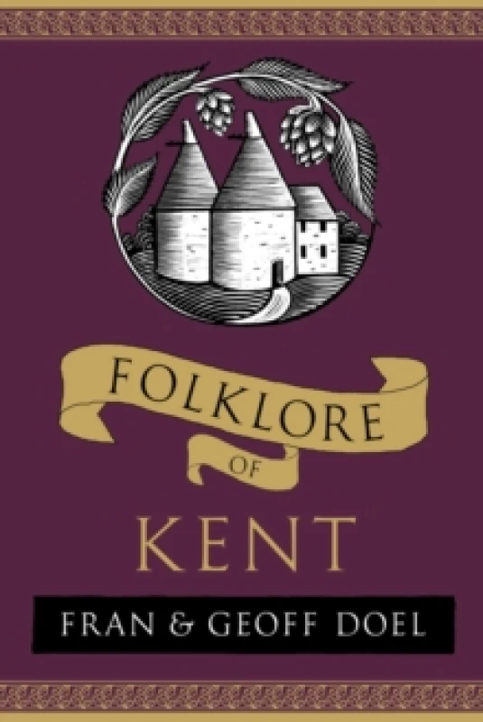 Image of Folklore of Kent Paperback / softback