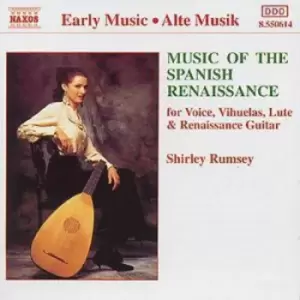 Image of Music of the Spanish Renaissance by Various Composers CD Album