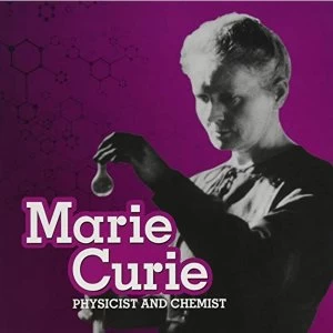 Image of Marie Curie Physicist and Chemist Paperback / softback 2019