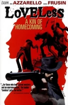 Image of Loveless by Brian Azzarello and Marcelo Frusin and Patricia Mulvihill and Clem Robins Paperback