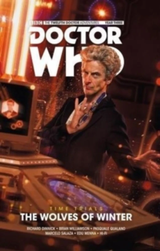 Image of Doctor Who: The Twelfth Doctor - Time Trials Volume 2: The Wolves of Winter Paperback / softback