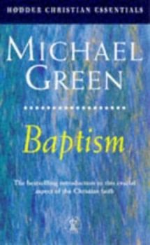 Image of Baptism by Michael Green Paperback