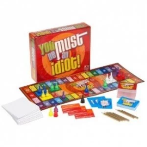 Image of You Must Be An Idiot